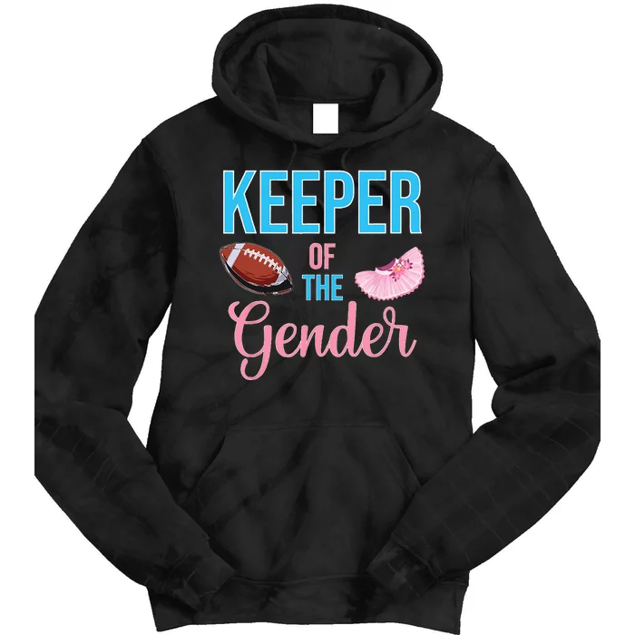 Cute Keeper Of The Gender Touchdowns Reveal For Mom And Dad Tie Dye Hoodie