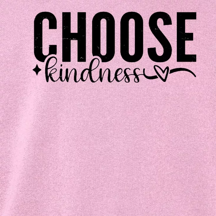 Choose Kindness Positive Quote Toddler Hoodie