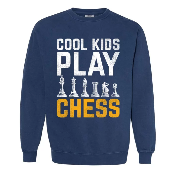 Cool Kids Play Chess Gift Garment-Dyed Sweatshirt