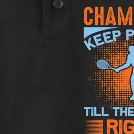 Champions Keep Playing Till They Get It Right Dry Zone Grid Performance Polo