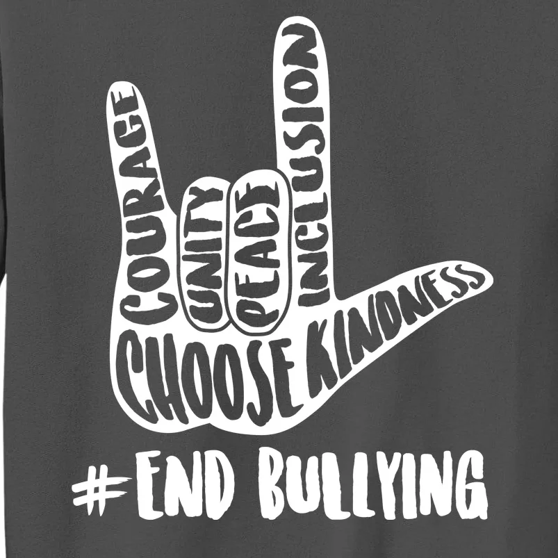 Choose Kindness Rock On # End Bullying Tall Sweatshirt