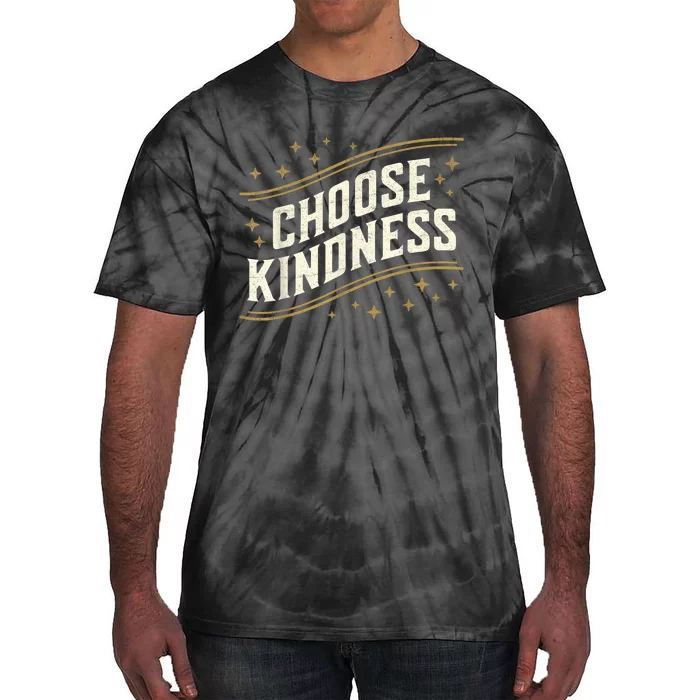 Choose Kindness Retro Unity Day Vintage World Kindness Day Tie-Dye T-Shirt