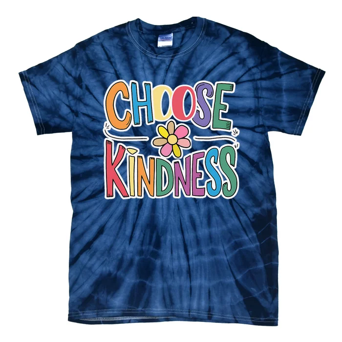 Choose Kindness School Teachers Life Back To School Students Tie-Dye T-Shirt