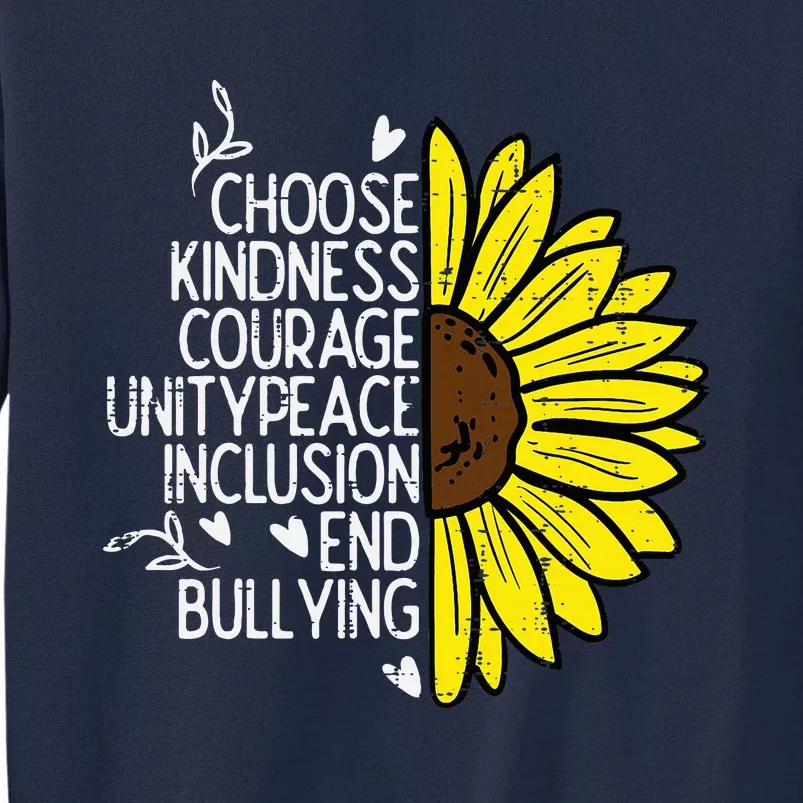 Choose Kindness Sunflower Orange Anti Bullying Unity Day Tall Sweatshirt