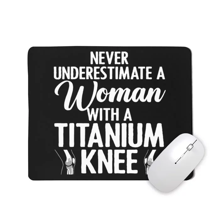 Cool Knee Surgery For Women Girls Titanium Knee Replacement Mousepad