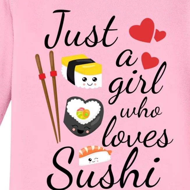 Cute Kawaii Sushi Just A Girl Who Loves Sushi Gift Baby Long Sleeve Bodysuit