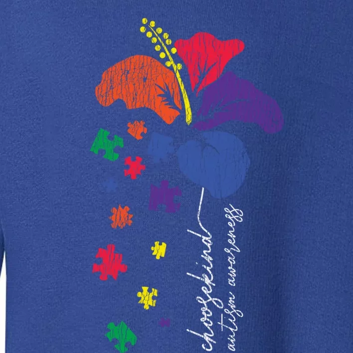 Choose Kind Support Autistic Autism Awareness Kindness Gift Toddler Sweatshirt