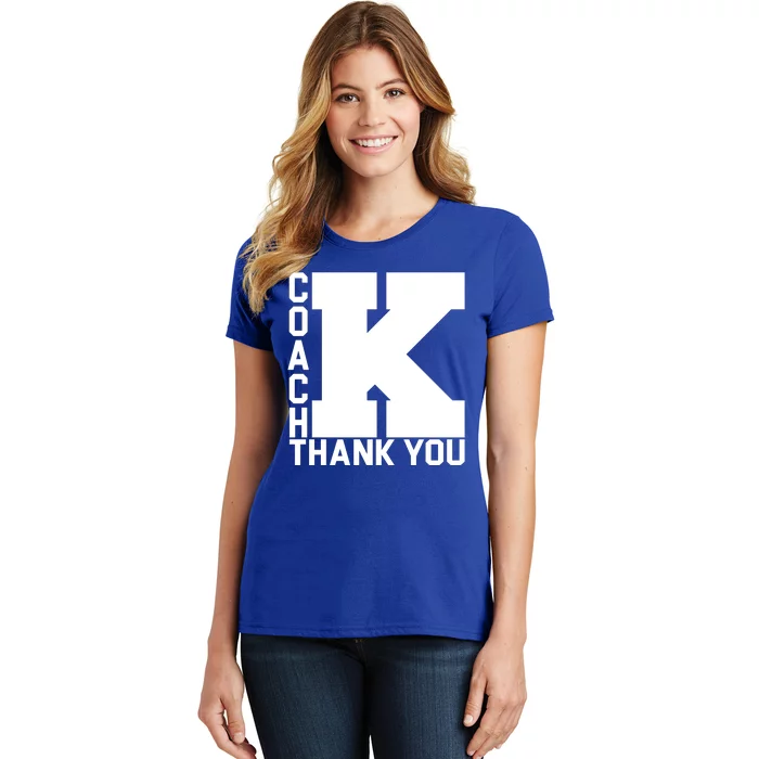 Coach K Thank You Women's T-Shirt