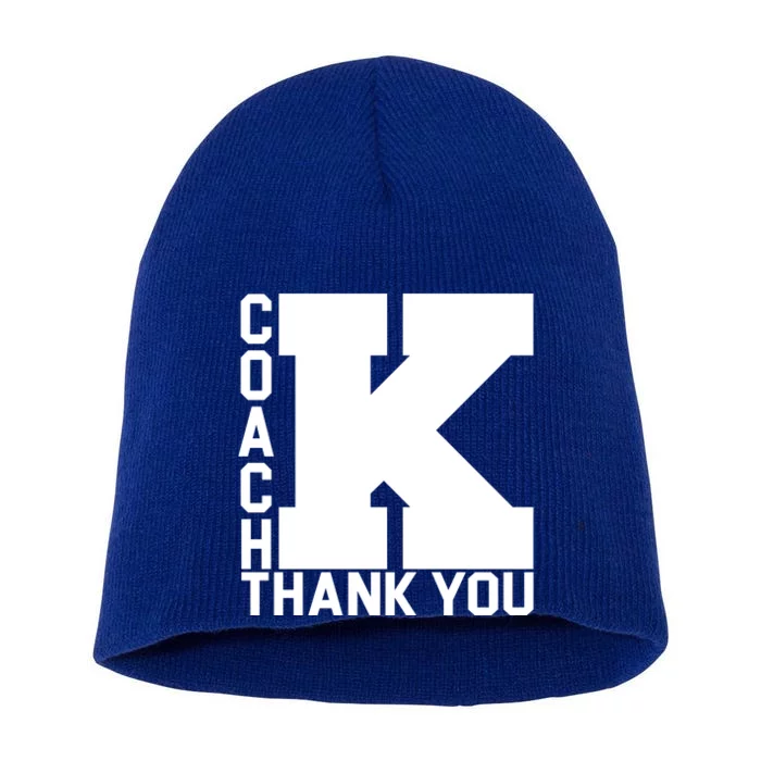 Coach K Thank You Short Acrylic Beanie