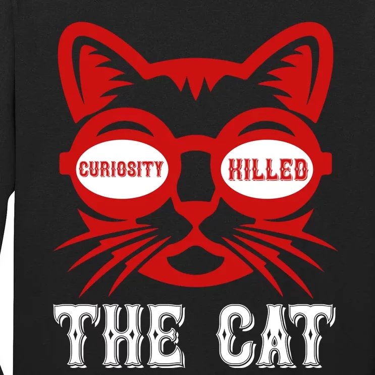 Curiosity Killed The Cat Tall Long Sleeve T-Shirt