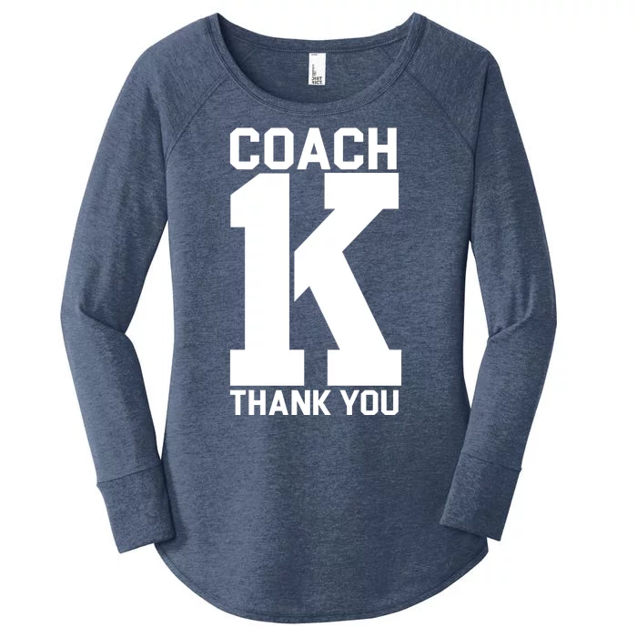 Coach K Thank You College Women's Perfect Tri Tunic Long Sleeve Shirt