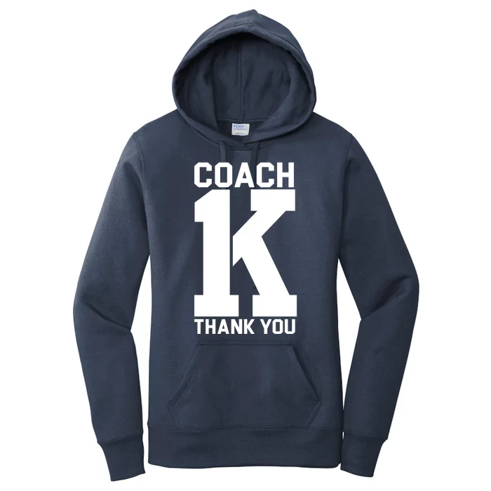 Coach K Thank You College Women's Pullover Hoodie