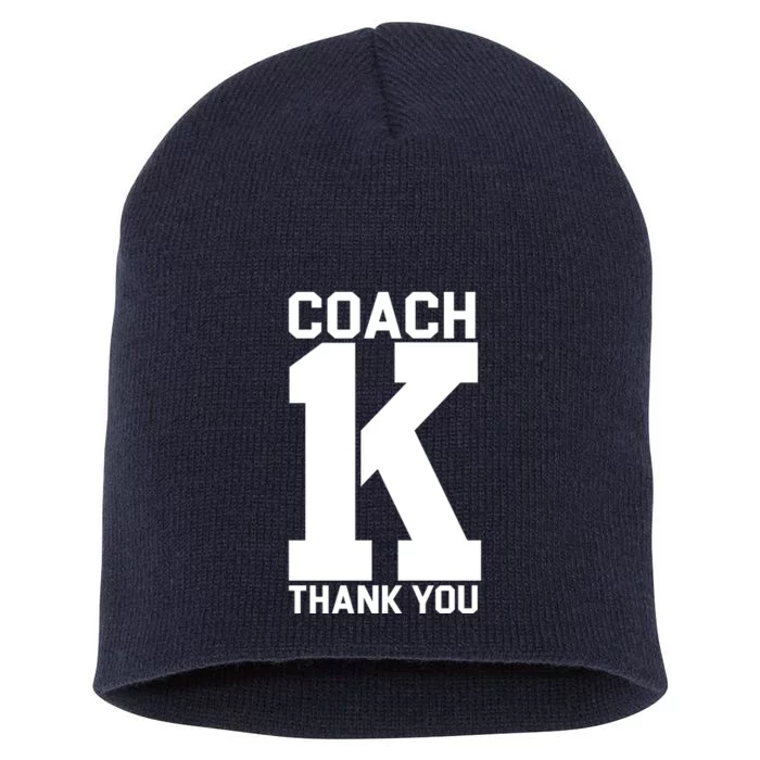 Coach K Thank You College Short Acrylic Beanie