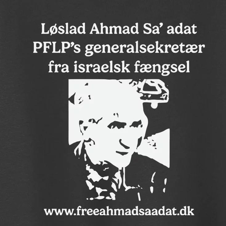 Claes Kirkeby Theilgaard: Free Ahmad SaAdat Now Toddler T-Shirt