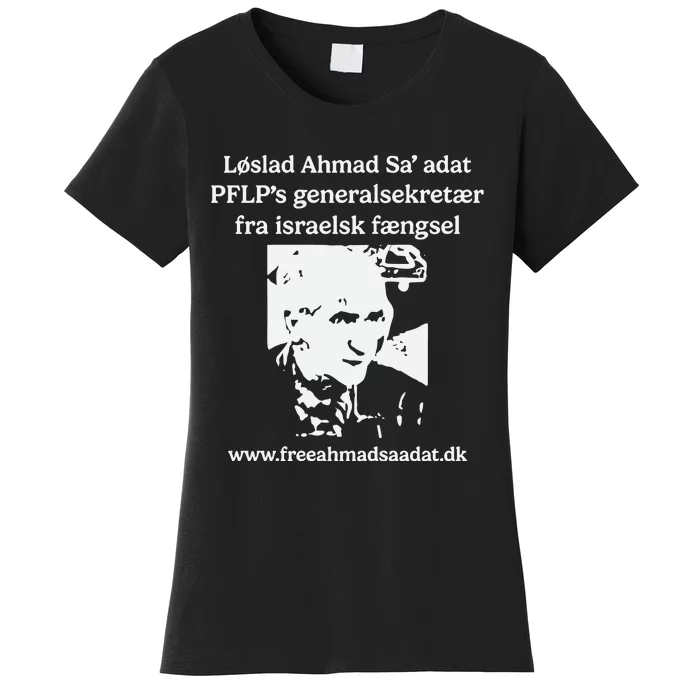 Claes Kirkeby Theilgaard: Free Ahmad SaAdat Now Women's T-Shirt