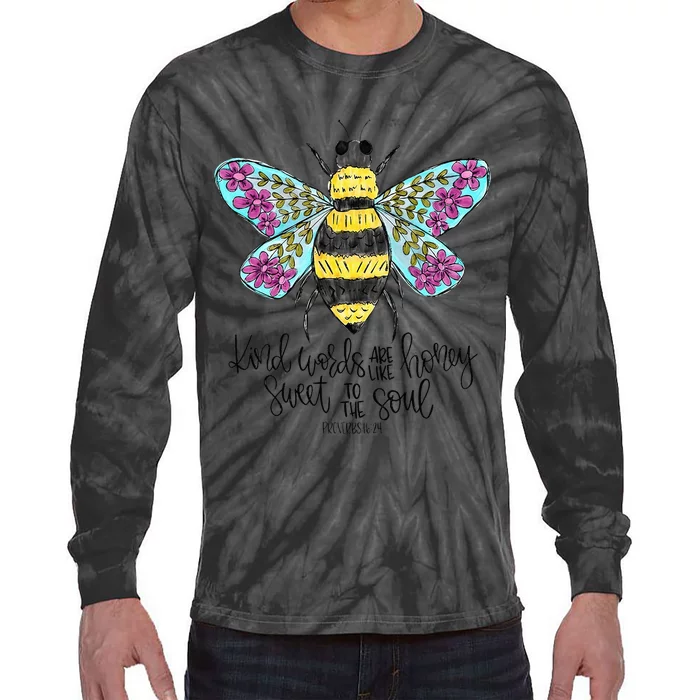 Christian Kind Words Are Like Honey Bible Verse Religious Tie-Dye Long Sleeve Shirt