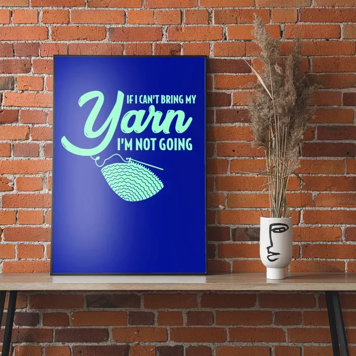 Crocheting Knitting Yarn Gift Poster