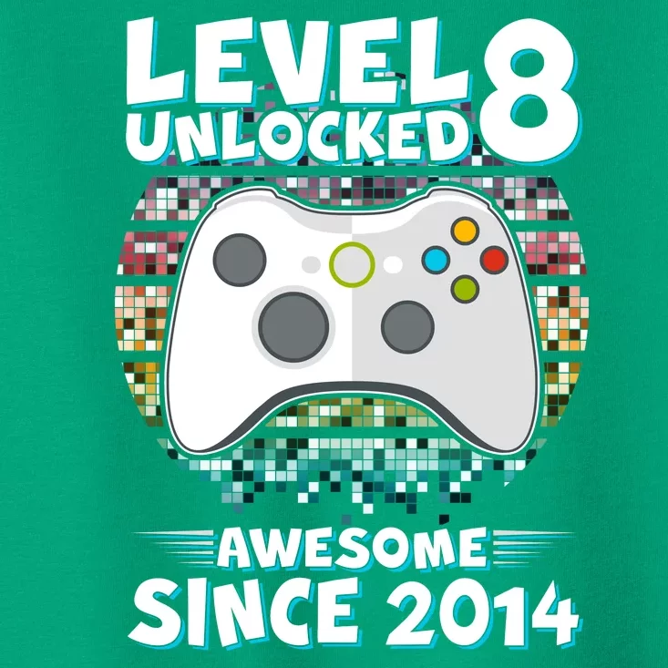 Cool Level 8 Unlocked Awesome Since 2014 Gamer Toddler T-Shirt