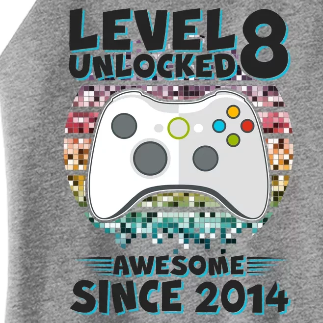 Cool Level 8 Unlocked Awesome Since 2014 Gamer Women’s Perfect Tri Rocker Tank