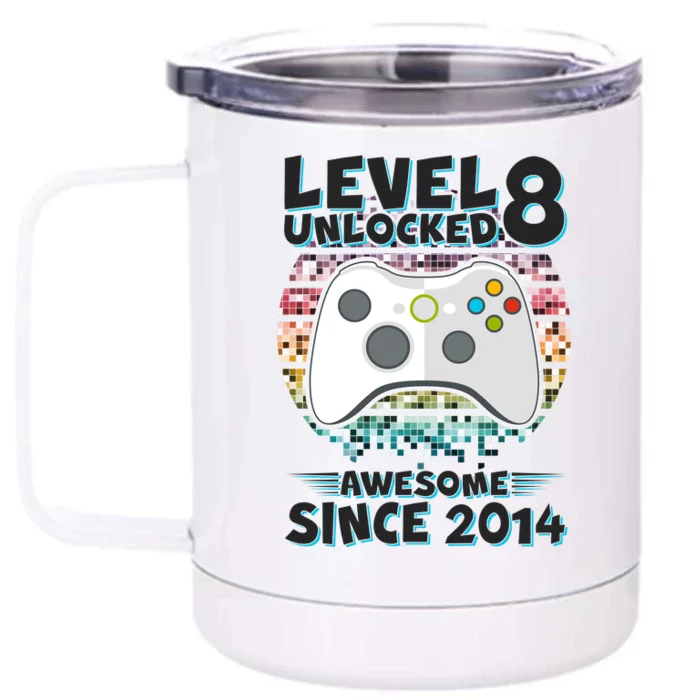 Cool Level 8 Unlocked Awesome Since 2014 Gamer Front & Back 12oz Stainless Steel Tumbler Cup