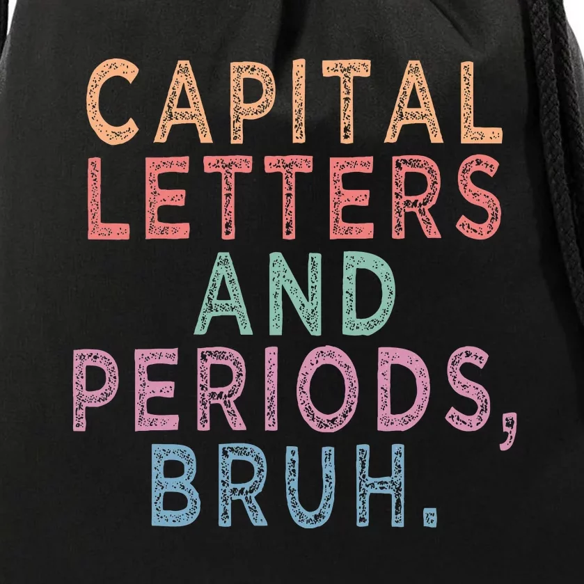 Capital Letters And Periods Bruh Drawstring Bag