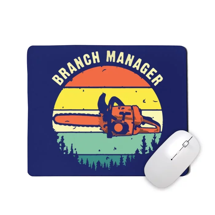 Cool Lumberjack Art Arborist Logger Branch Manager Mousepad