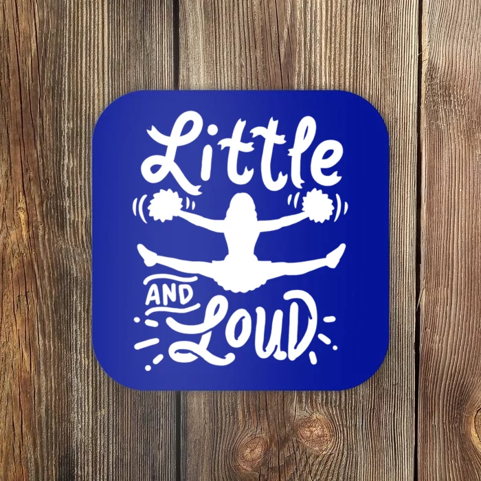 Cheerleading Little And Loud Cheerleader Gift Team Squad Gift Coaster