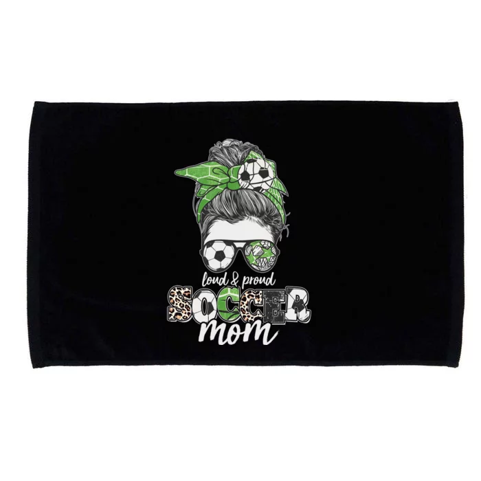 Cute Loud And Proud Soccer Mom Microfiber Hand Towel