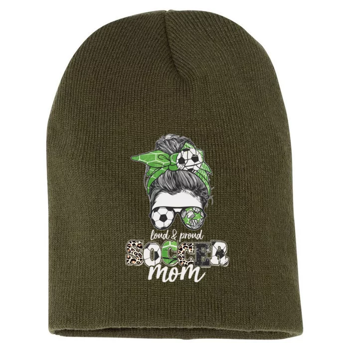 Cute Loud And Proud Soccer Mom Short Acrylic Beanie