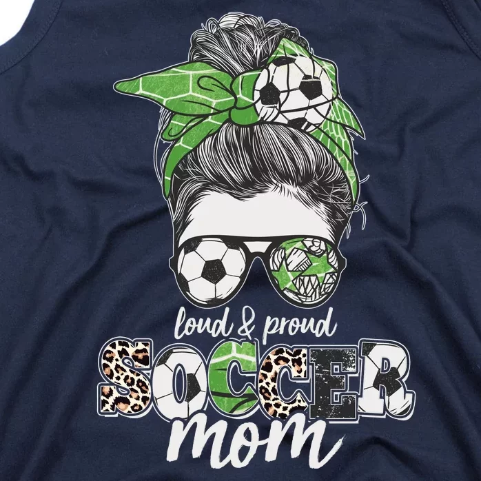 Cute Loud And Proud Soccer Mom Tank Top