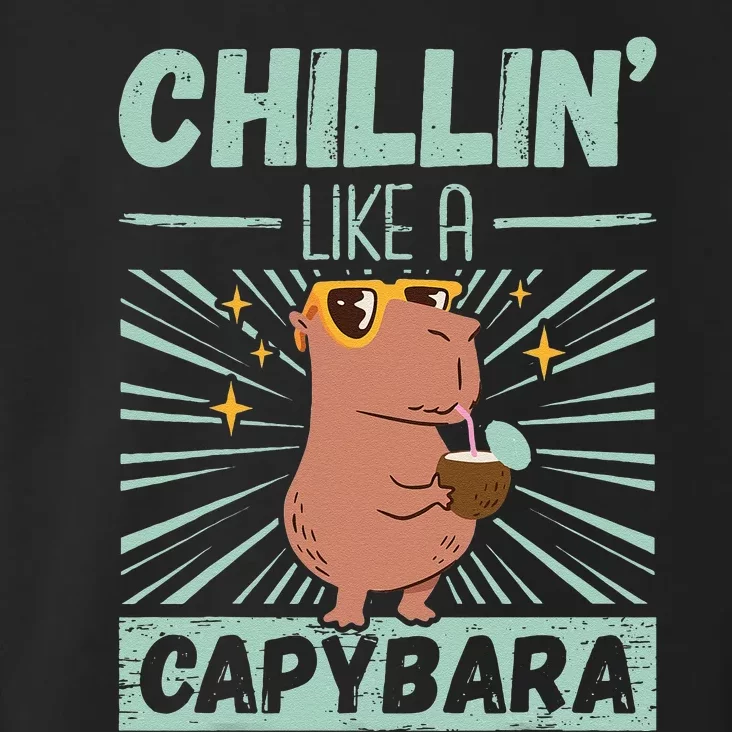 Chillin Like A Capybara Rodent Animals Capybaras Capybara Toddler Hoodie