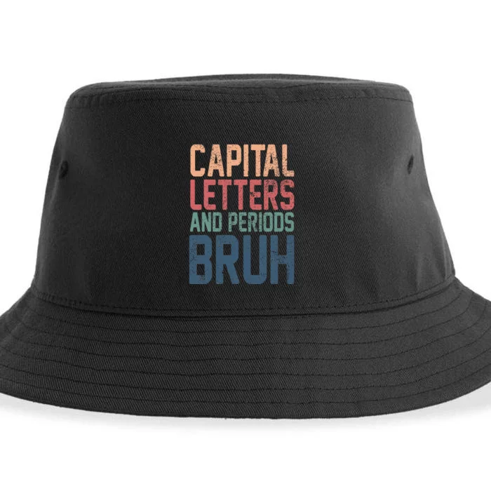 Capital Letters And Periods Bruh funny teacher Sustainable Bucket Hat