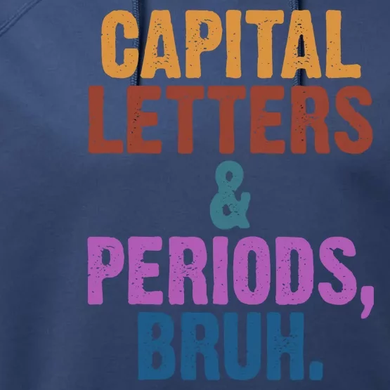 Capital Letters And Periods Bruh Funny School Performance Fleece Hoodie