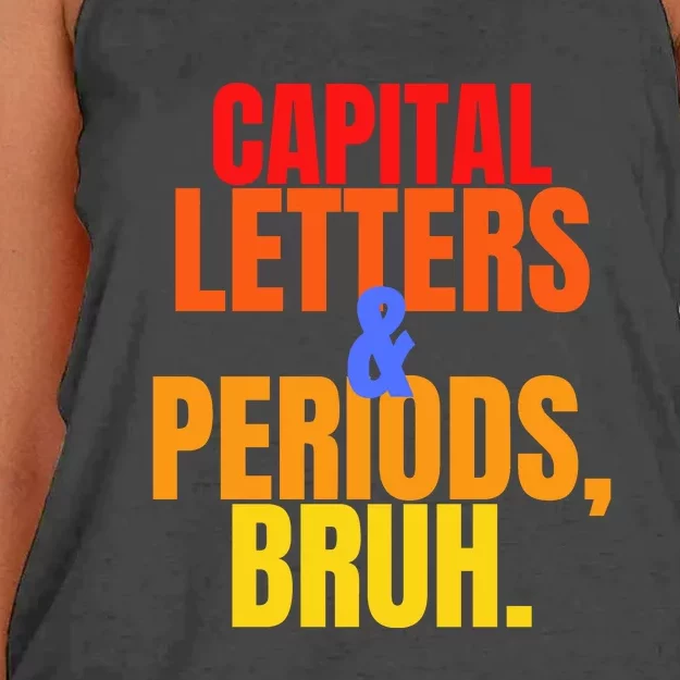 Capital Letters And Periods Bruh Women's Knotted Racerback Tank