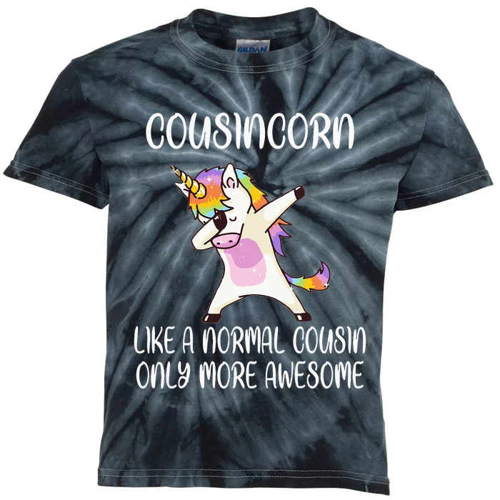 Cousincorn Like A Cousin Only Awesome Dabbing Unicorn Kids Tie-Dye T-Shirt