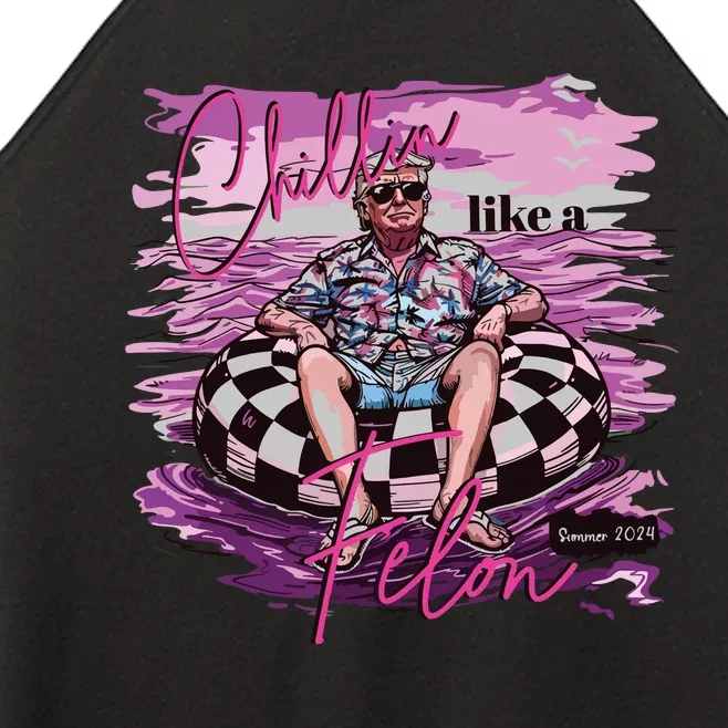 Chillin Like A Felon Retro Pink Summer Funny Trump 2024 Women’s Perfect Tri Rocker Tank