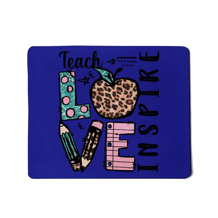 Cute Leopard Animal Print For Teacher Mom Teach Love Inspire Meaningful Gift Mousepad