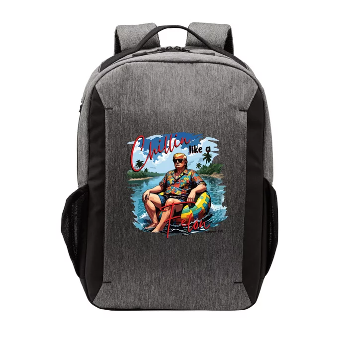 Chillin Like A Felon Funny Trump Summer 2024 Vector Backpack