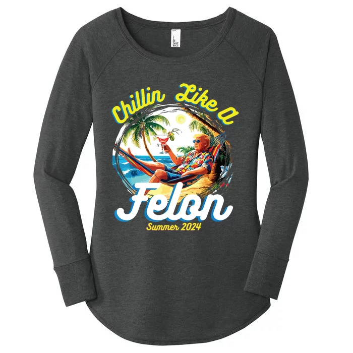 Chillin Like A Felon Summer 2024 Women's Perfect Tri Tunic Long Sleeve Shirt