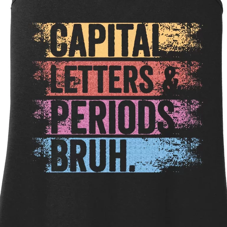 capital letters and periods bruh bruh teacher distressed Ladies Essential Tank