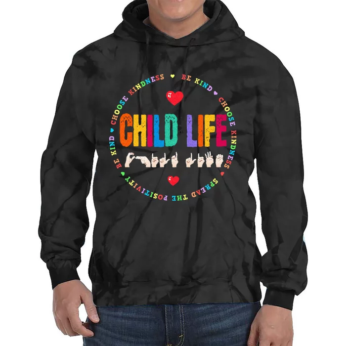 Child Life ASL Specialist Pediatric Health Care Professional Tie Dye Hoodie