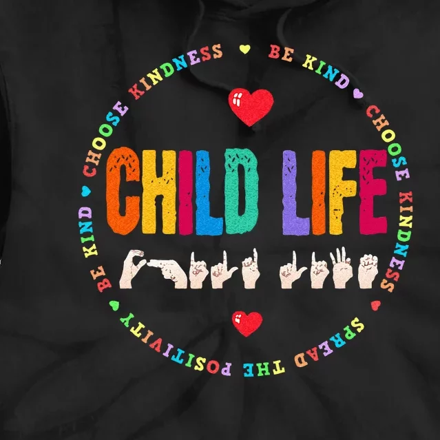 Child Life ASL Specialist Pediatric Health Care Professional Tie Dye Hoodie