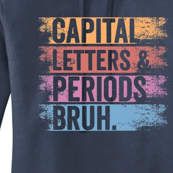 Capital Letters and Periods Bruh Bruh Teacher Distressed Women's Pullover Hoodie