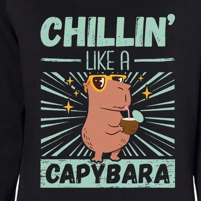 Chillin Like A Capybara Rodent Animals Capybaras Capybara Womens California Wash Sweatshirt