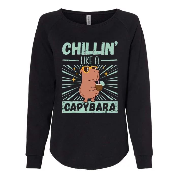 Chillin Like A Capybara Rodent Animals Capybaras Capybara Womens California Wash Sweatshirt