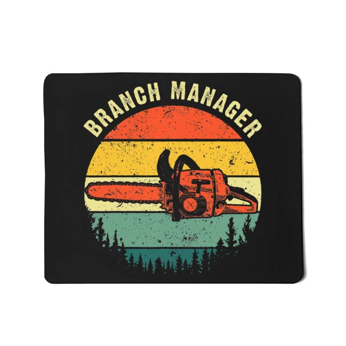 Cool Lumberjack Art Arborist Logger Branch Manager Mousepad