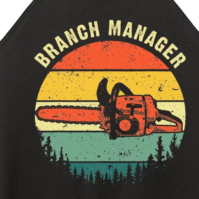 Cool Lumberjack Art Men Women Arborist Logger Branch Manager Women’s Perfect Tri Rocker Tank