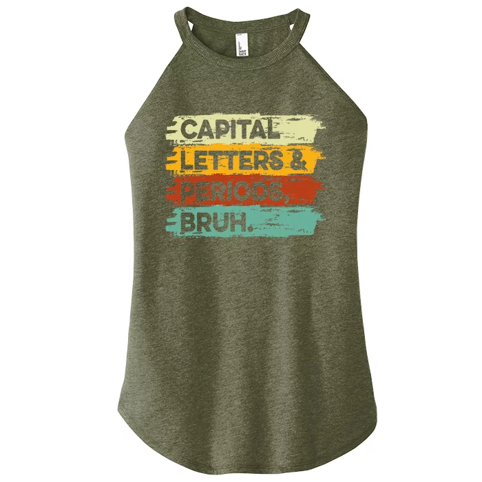 Capital Letters and Periods Bruh Bruh Teacher Women’s Perfect Tri Rocker Tank