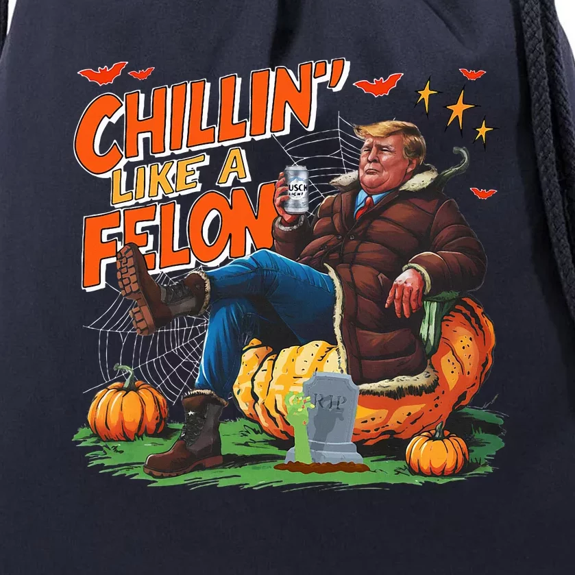 Chillin Like A Felon Donald Trump Buschlight Beer Halloween Drawstring Bag