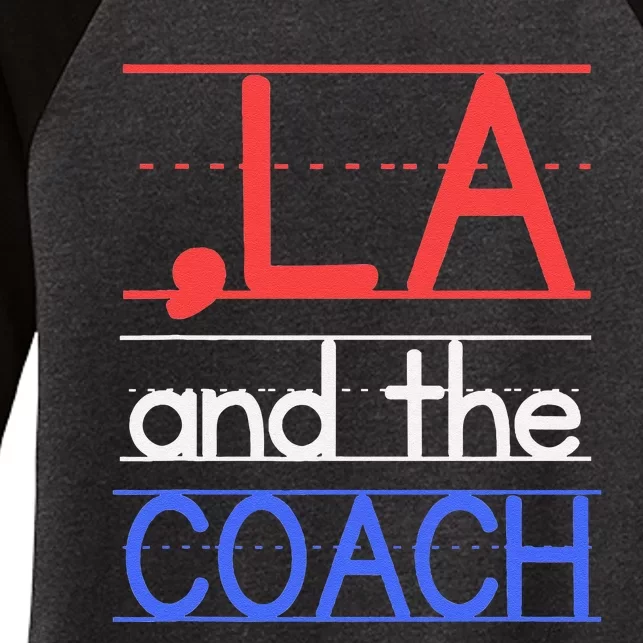 Comma La And The Coach Harris Walz 2024 Educators Gift Women's Tri-Blend 3/4-Sleeve Raglan Shirt